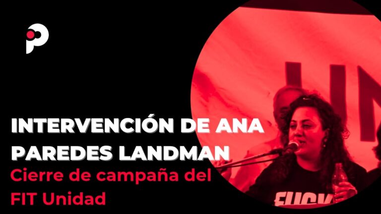Discurso de Ana Paredes Landman. Cierre de campaña del FITU